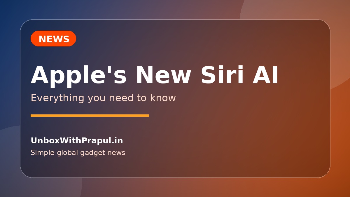 Apple's New Siri AI: Everything You Need to Know